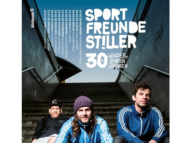 Sportfreunde Stiller - 30 wunderbaren Jahren + tolle Gäste
