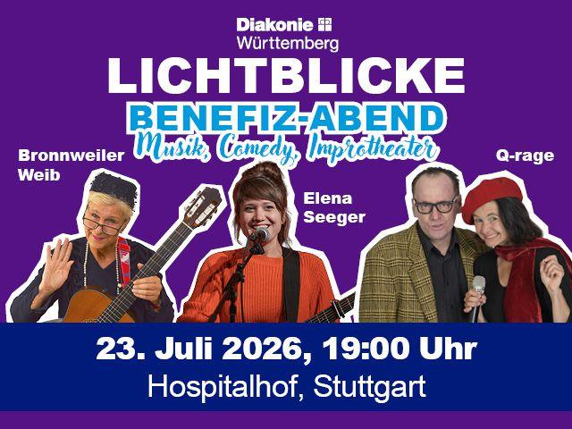 Lichtblicke - Benefiz-Abend der Diakonie Württemberg