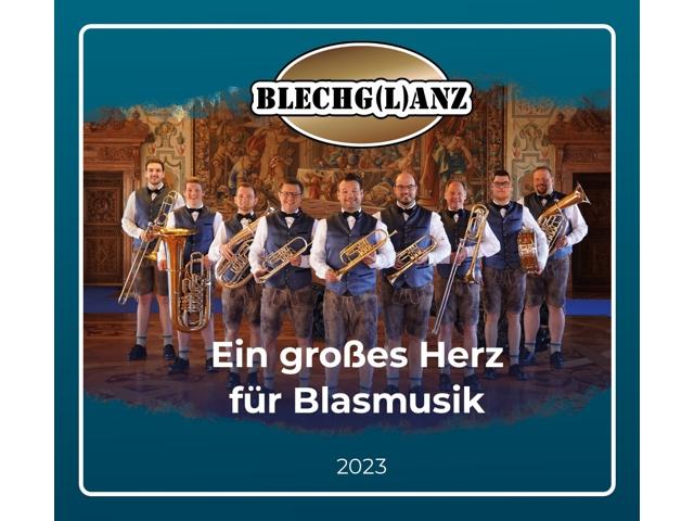 Blasmusik verbindet - BLECHG(L)ANZ live in Concert