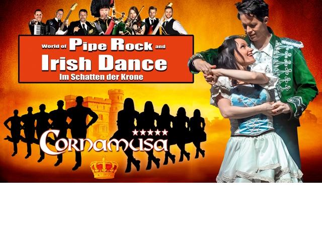 Cornamusa - World of Pipe Rock and Irish Dance - Im Schatten der Krone