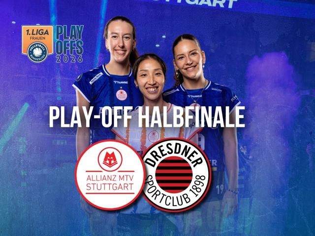 Allianz MTV Stuttgart vs. Dresdner SC (PO HF S1) - Allianz MTV Stuttgart vs. Dresdner SC (PO HF S1)