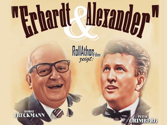 Erhardt & Alexander - Eine Show zu Ehren von Heinz Erhardt & Peter Alexander