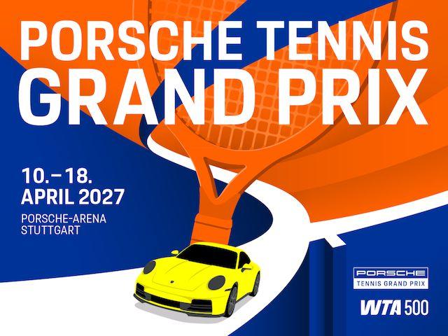Porsche Tennis Grand Prix 2027 - Porsche Tennis Grand Prix 2027