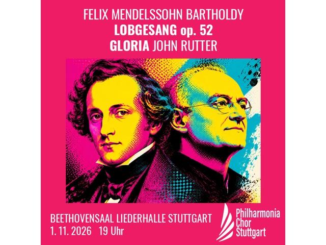 Felix Mendelssohn Bartholdy LOBGESANG | John Rutter GLORIA - Felix Mendelssohn Bartholdy LOBGESANG | John Rutter GLORIA